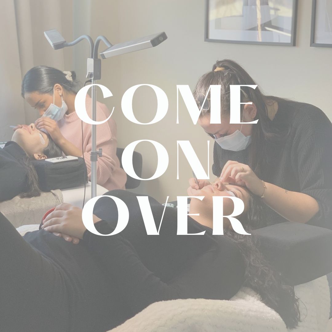 COME ON OVER - Lashlift & Browlift